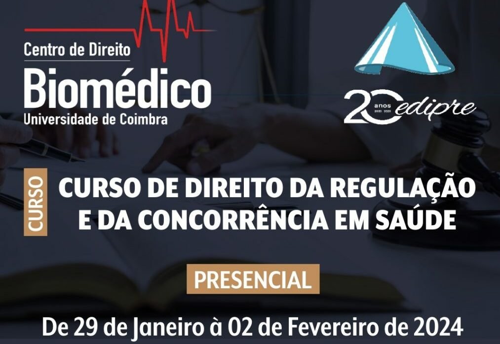 Divulgação: Curso de Direito da Regulação e da Concorrência em Saúde