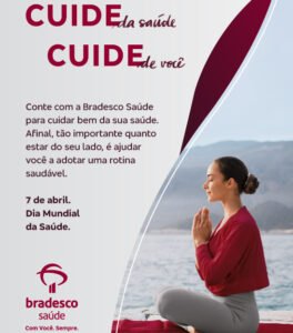 Divulgação - “Cuide da saúde. Cuide de você" Bradesco Saúde