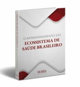 livro “O aprimoramento do ecossistema de saúde brasileiro”