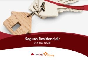 Cartilha "Como usar seguro-residencial"