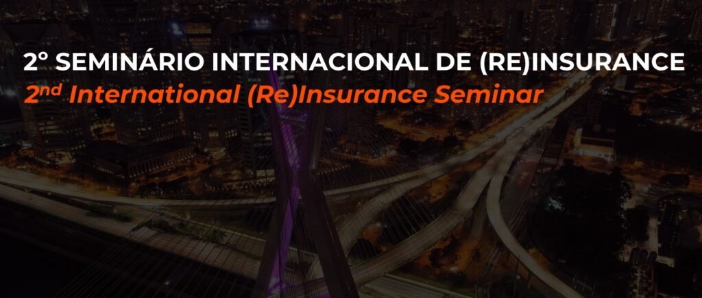 2 seminário internacional de (re)insurance