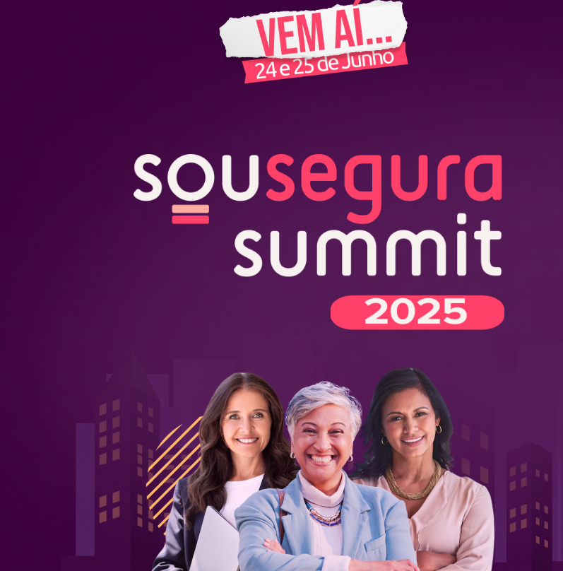 Sou segura Summit 2025