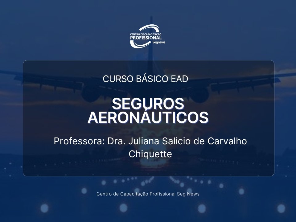Curso Básico Seguros Aeronáuticos