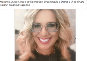 Manuela Diviach, head de Operações, Organização e Dados e IA do Grupo Allianz