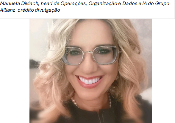 Manuela Diviach, head de Operações, Organização e Dados e IA do Grupo Allianz