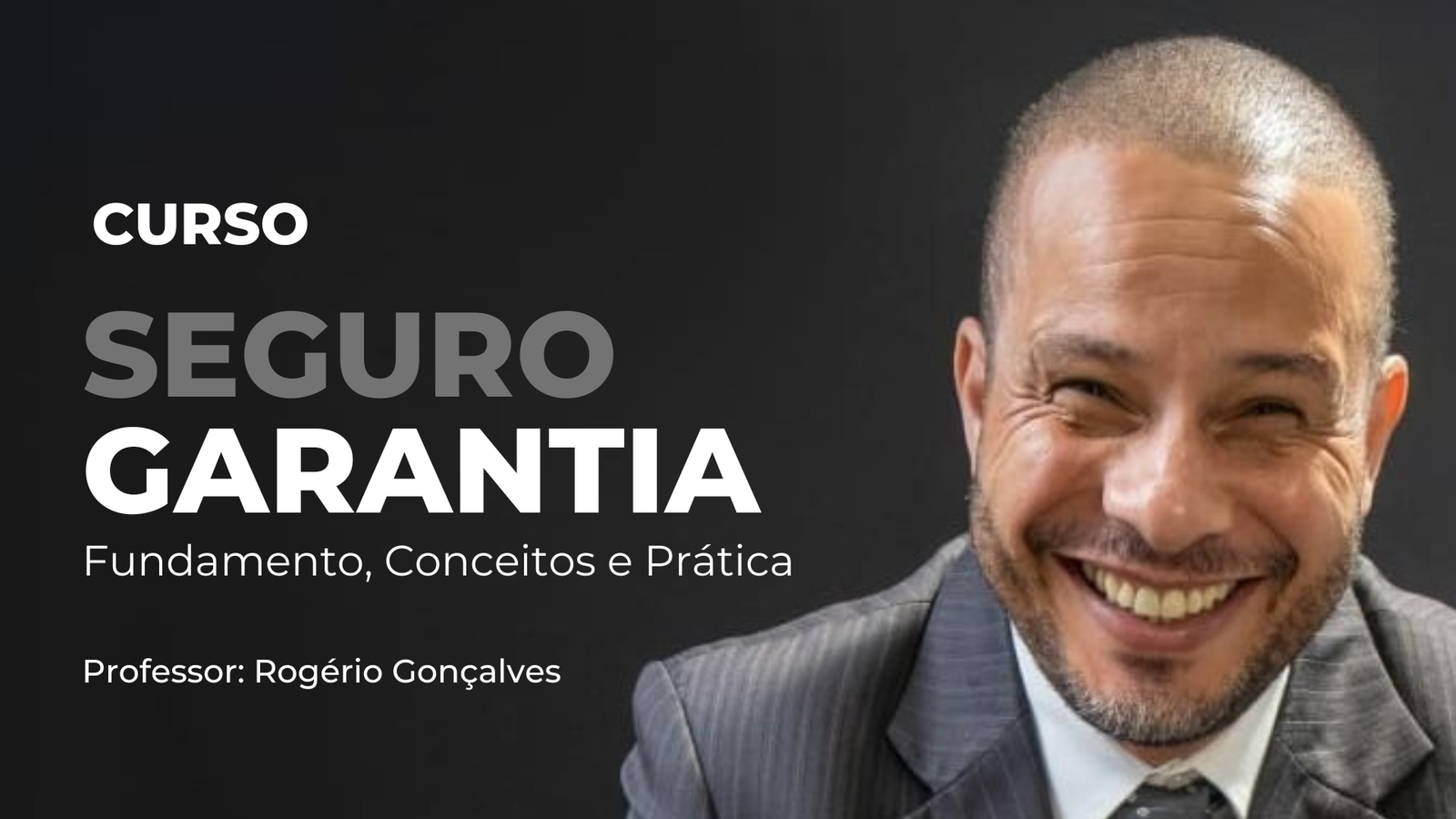 [Plataforma EAD Seg News] Seguro Garantia - Fundamento, Conceitos e Prática